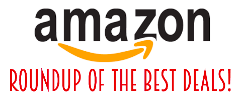 Amazon Deals Roundup!